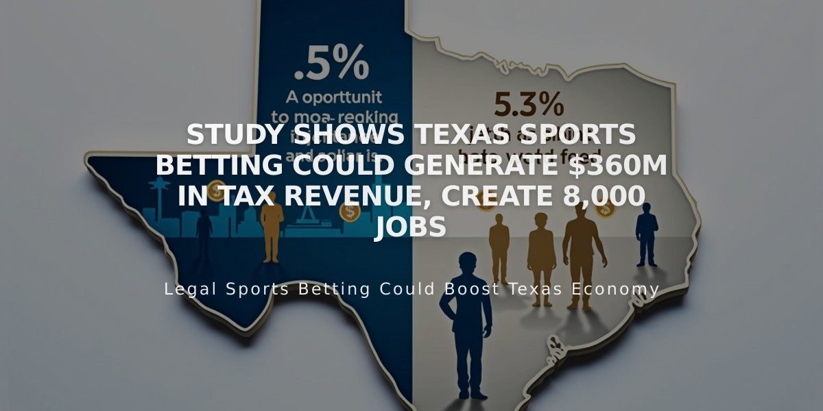 Study Shows Texas Sports Betting Could Generate $360M in Tax Revenue, Create 8,000 Jobs