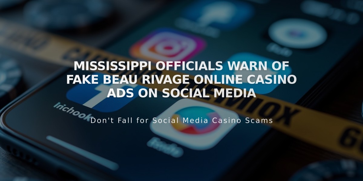 Mississippi Officials Warn of Fake Beau Rivage Online Casino Ads on Social Media