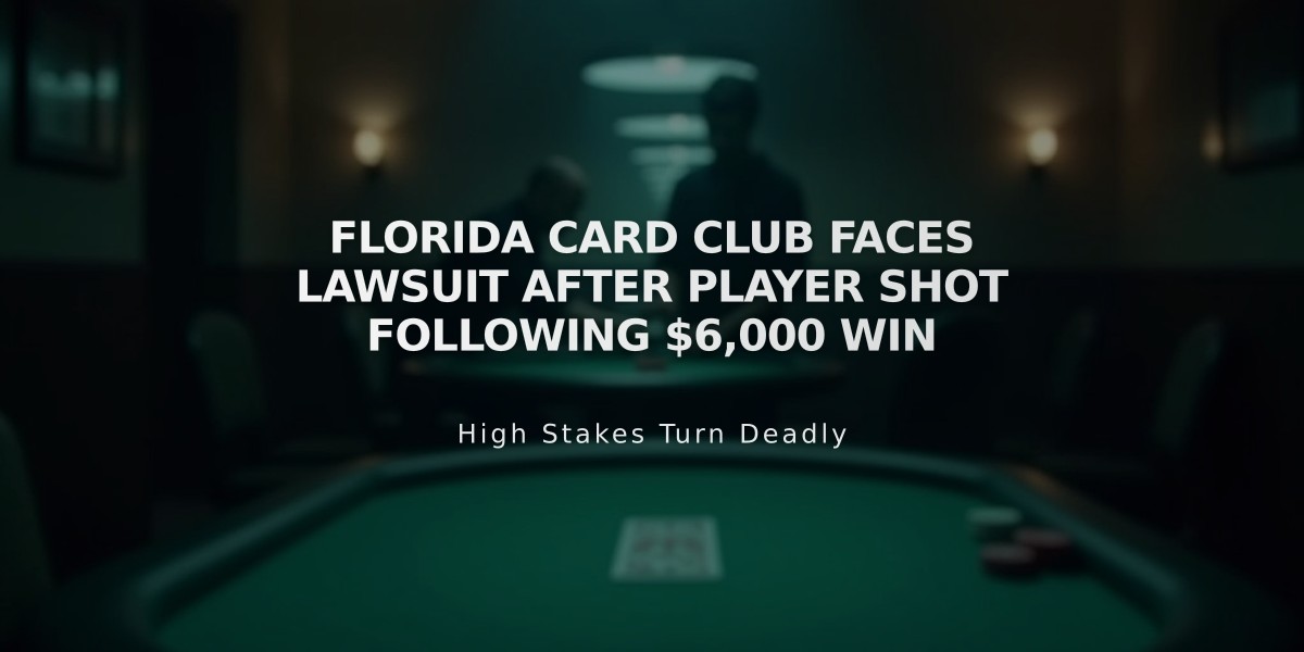 Florida Card Club Faces Lawsuit After Player Shot Following $6,000 Win