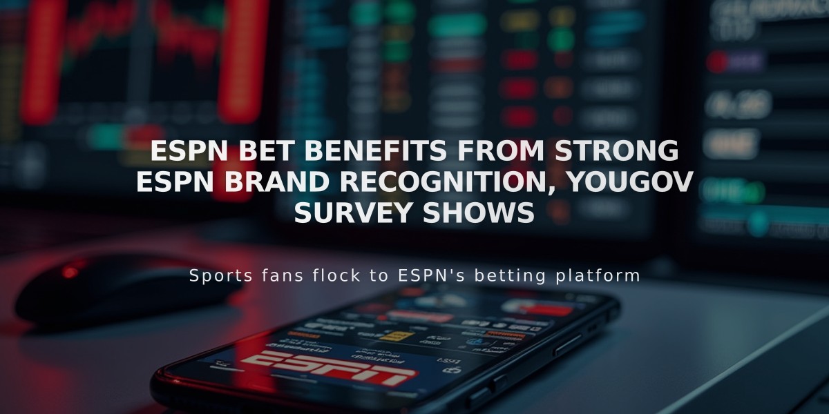 ESPN Bet Benefits from Strong ESPN Brand Recognition, YouGov Survey Shows