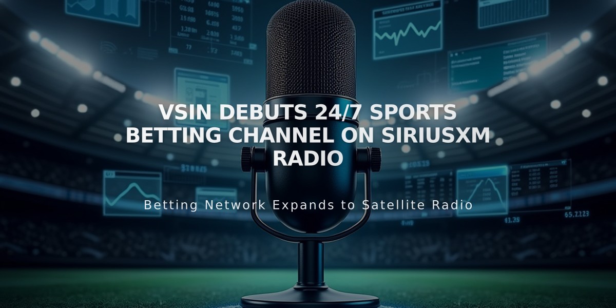 VSiN Debuts 24/7 Sports Betting Channel on SiriusXM Radio