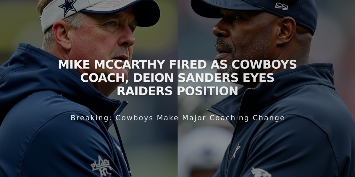 Mike McCarthy Fired as Cowboys Coach, Deion Sanders Eyes Raiders Position